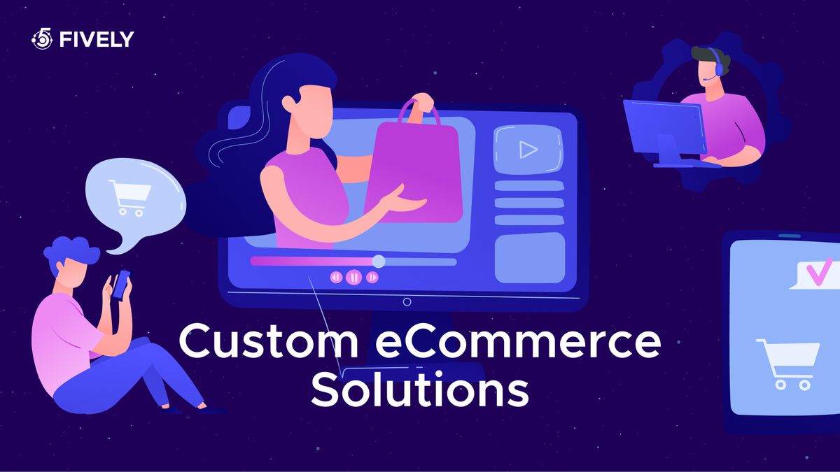Custom eCommerce Solutions: How to Build a Scalable Online Store That Stands Out