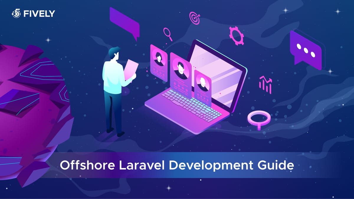 Hire Offshore Laravel Developers