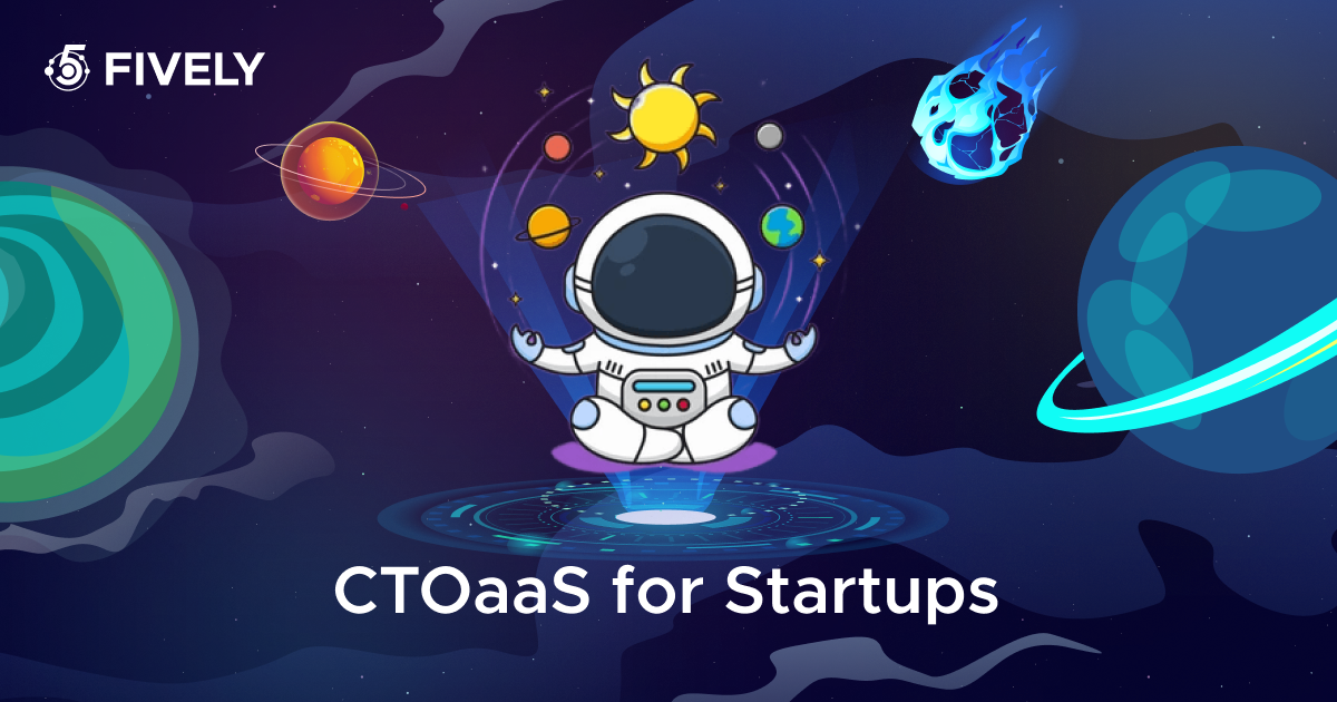 CTO as a Service for Startups: The Complete Guide to On-Demand Technology Leadership