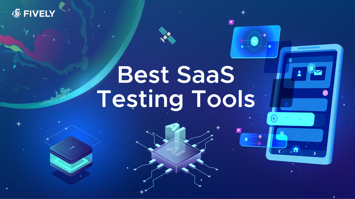 Best SaaS Testing Tools in 2026: From Automation to AI