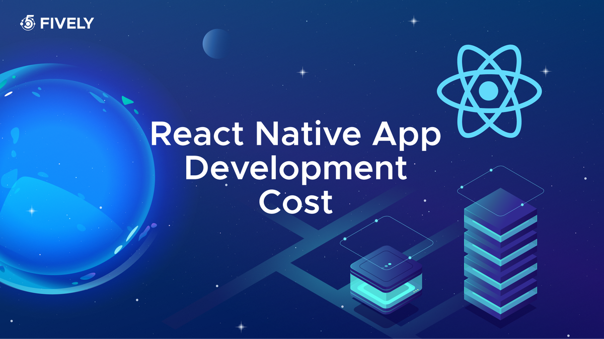 React Native App Development Cost in 2026: What Should You Budget?
