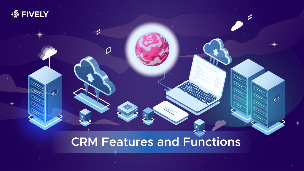CRM Features and Functions: What Your Business Actually Needs in 2026